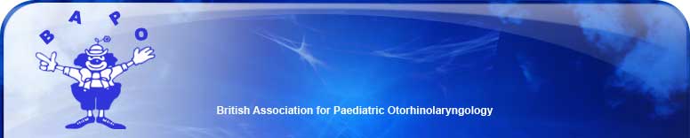 BAPO British Association for Paediatric Otorhinalaryngology